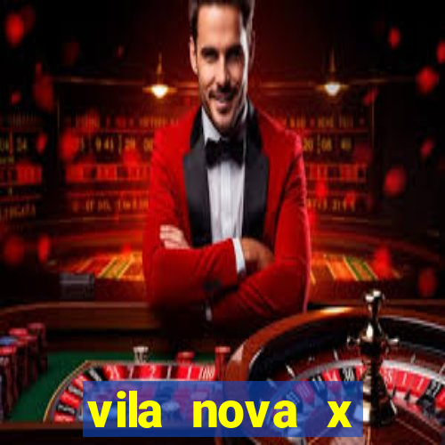 vila nova x paysandu palpites